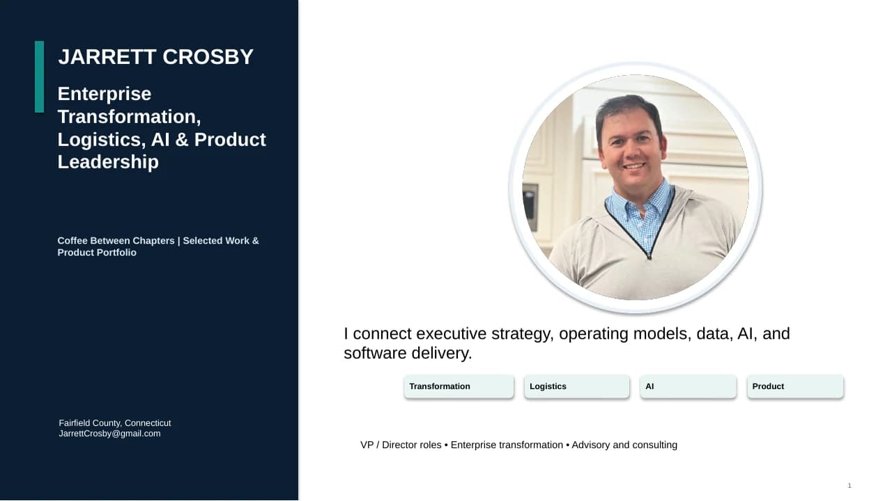 Jarrett Crosby portfolio cover with his headshot and enterprise transformation, logistics, AI, and product leadership positioning.